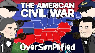 The American Civil War  OverSimplified Part 1 [upl. by Blank]