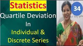 34 Quartile Deviation in Individual amp Discrete Series from Statistics Subject [upl. by Kelwunn]