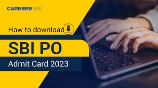 How to download SBI PO admit card 2023  SBI PO Prelims Admit Card [upl. by Latif]