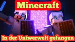 Minecraft  In der Unterwelt gefangen Teil 2 Minecraft Hörspiel Deutsch [upl. by Most208]