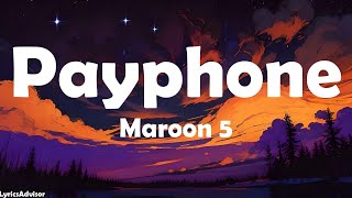 Maroon 5  Payphone Lyrics Clean Version [upl. by Aglo]