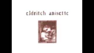 Eldritch Anisette  Dissection Of Silence [upl. by Meihar168]