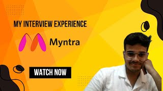 My Myntra Interview Experience [upl. by Acireed830]