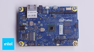 The Maker Inside Galileo 101 Introduction  Intel [upl. by Assenar]