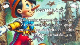 PINOCCHIO Capitolo 27 di CARLO COLLODI [upl. by Eric]