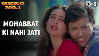 Mohabbat Ki Nahi Jati  Govinda Karisma Kapoor  Udit Narayan  Sadhana Sargam  Hero No1  90s [upl. by Theodora]