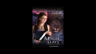 Magic Slays  Kate Daniels 5 by Ilona Andrews Audiobook Full 12 [upl. by Teddy816]