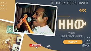 Hagos GebrehiwotዘዘውZezew ኣብ ሃገረ እስራኤል 1988 ዓምLive Performance in Israel 1996 [upl. by Silohcin282]