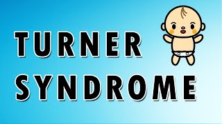 Turner Syndrome Symptoms Treatment and Causes [upl. by Cicero]