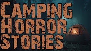 True Camping Horror Stories To Help You Fall Asleep  Light Thunderstorm Sounds [upl. by Nimsaj]