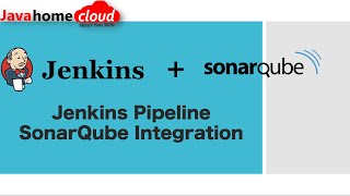 11  DevOps Jenkins SonarQube Integration  Jenkins Pipeline Tutorial  Publish code to SonarQube [upl. by Macmullin]