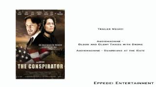 The Conspirator Trailer Music HD by EPPEDEI ENTERTAINMENT [upl. by Elvin]