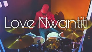 Love Nwantiti  Ckay  drum Cover [upl. by Forest]