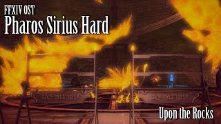 FFXIV OST Pharos Sirius Hard Theme  Upon the Rocks [upl. by Mirabel]