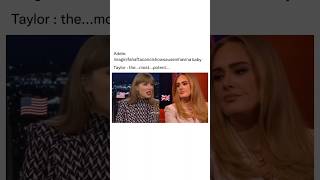 Best memes on the internet part 73 🤣 Adele vs Taylor Swift shorts celebrity funny fyp memes [upl. by Jacobsohn]