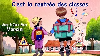 Anny Versini JeanMarc Versini  Cest la rentrée des classes Clip officiel [upl. by Reena]