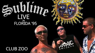 Sublime Live in Concert 1995  Club Zoo Melbourne FL 03241995 Full Show [upl. by Nnylanna]