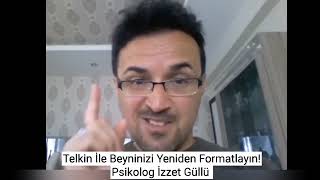 Telkin İle Beyninizi Yeniden Formatlayın  psikologizzetgullu [upl. by Liew]