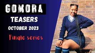 Gomora 4 Teasers October 2023  Finale serie [upl. by Talich]