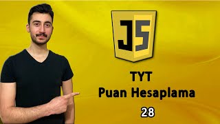 28 TYT Puan Hesaplama  SwitchCase  JAVASCRIPT Dersleri [upl. by Eeramit]