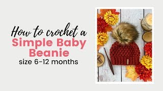 Easy Crochet Baby Beanie Pattern For Beginners [upl. by Bobinette]