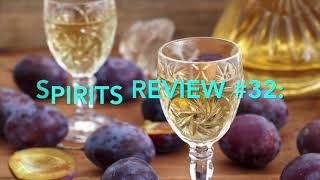 Spirits Review 32 Bistra  Slivovitz Plum Brandy [upl. by Nickolai]