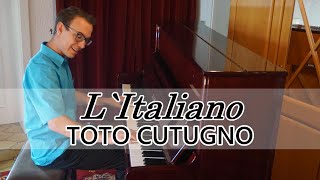 LItaliano  Toto Cutugno RIP  Piano Cover 🎹 amp Sheet Music 🎵 [upl. by Ahsemat801]