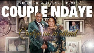 RST  QUELQUUN MATTEND  Couple NDAYE [upl. by Nilrac]