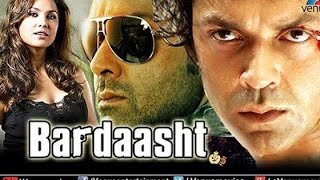 bardaasht movie full HD  Bardasht 2004 Bollywood Action Thriller Film Bobby Deol Rahul Dev [upl. by Arahsal]