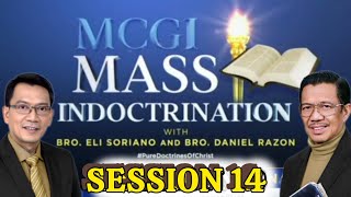 MCGI Mass Indoctrination Day 14  Playback [upl. by Vandervelde]