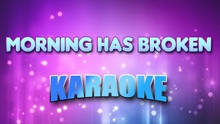 Gospel  Morning Has Broken Karaoke amp Lyrics [upl. by Aitrop828]