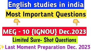 MEG10 Most important QuestionsImportant questions MEG10 Dec2023English Studies In IndiaMEG10 [upl. by Regor]