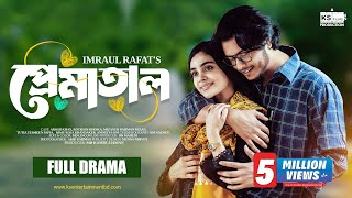 Prematal  প্রেমাতাল  Full Natok  Arosh Khan  Rothshi Siddika  KS Films  New Bangla Natok [upl. by Mckenzie753]