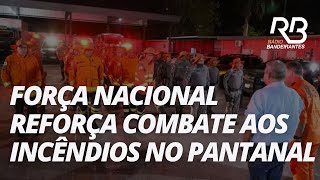 42 agentes da Força Nacional reforçam o combate às chamas no Pantanal [upl. by Berstine523]