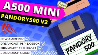 A500 Mini Pandory Mod UPDATE  Find Out Whats new in the latest update [upl. by Ingar]