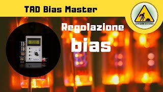 Test TAD Bias Master  Sostituzione Valvole e regolazione Bias casalinga e fallimentare 🤣 [upl. by Mateya513]