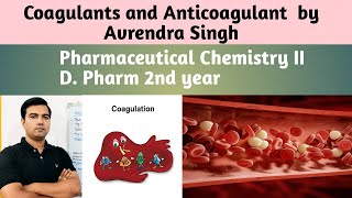 Coagulants and Anticoagulants drugsagents by Avrendra Singh Menadione Heparin and Warfarin [upl. by Nerfe880]