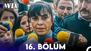 Avlu 16 Bölüm [upl. by Winsor]