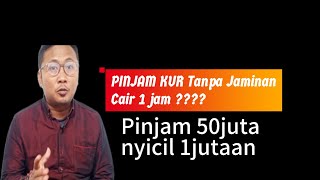 Berapa Lama proses pencairan pinjaman KUR Tips lolos Pinjam Tanpa Jaminan Bunga 04 di Bank [upl. by Atsylak]