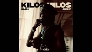 Kilos Milos by Black Sheriff [upl. by Werdna]