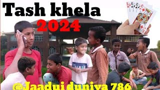 Tash Khela Nalaak Beta Ka Funny video jaadui duniyaSarfarazVlogs2 [upl. by Tiffy]