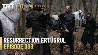 Resurrection Ertugrul Season 4 Episode 303 [upl. by Brazee]