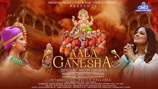 AALA GANESHA  RICHA SHARMA  PRIYAM PALLABEE  GORISHA NATH  RAJ VEER  ASHUTOSH UPADHYAY  OMG [upl. by Cathee]