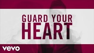 1GN  Guard Your Heart Official Lyric Video [upl. by Esnofla]