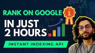 How to Index and Rank 1 in Google  Instant indexing API RANK MATH method [upl. by Brodench]