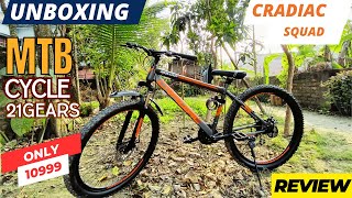 My First MTB Cycle Unboxing  CRADIAC SQUAD 21speed With SHIMANO GEAR  Under 15K  Review [upl. by Adnilrem]