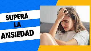 😖Los SECRETOS para ELIMINAR la ANSIEDAD😖ansiedad panico imsomnia psicologia [upl. by Nelak]