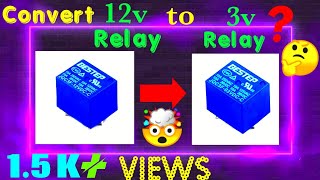 Convert 12v Relay to 3v Relay bynewinventionsyoutubechanneleasyprojects [upl. by Etnad856]