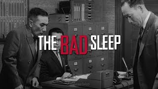 The Bad Sleep Well 1960 Edit [upl. by Nnylatsirk]