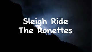 Sleigh RideThe Ronettes lyrics [upl. by Lamoureux662]